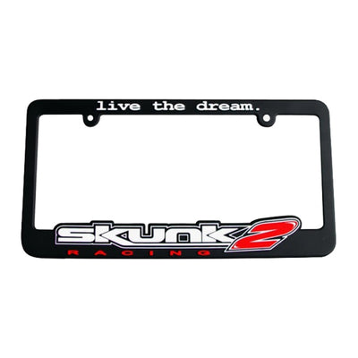 Skunk2 Cadre de plaque d'immatriculation Live The Dream